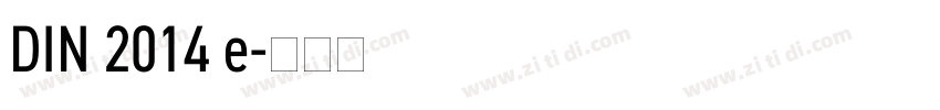 DIN 2014 e字体转换